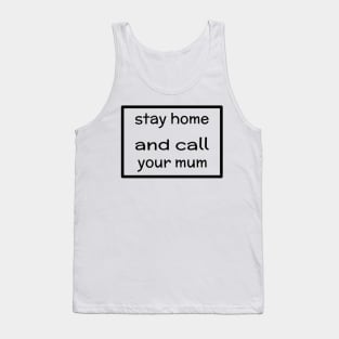 At home in quarantine - Funny, saying, Corona Tank Top